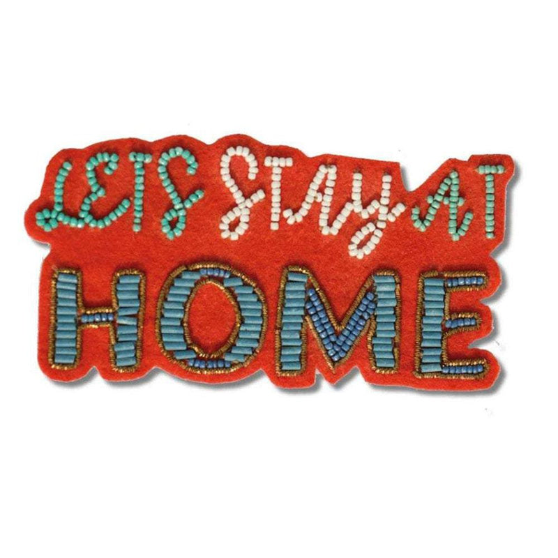 Lets Stay home Magnet - Hemera Gifts