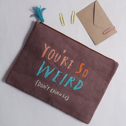 You are Weird Ipad Bag/Sleeve - Hemera Gifts